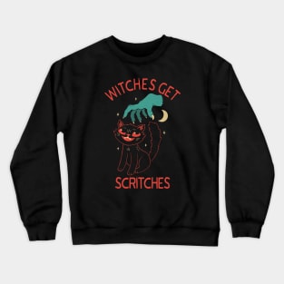 Witches Get Scritches Crewneck Sweatshirt